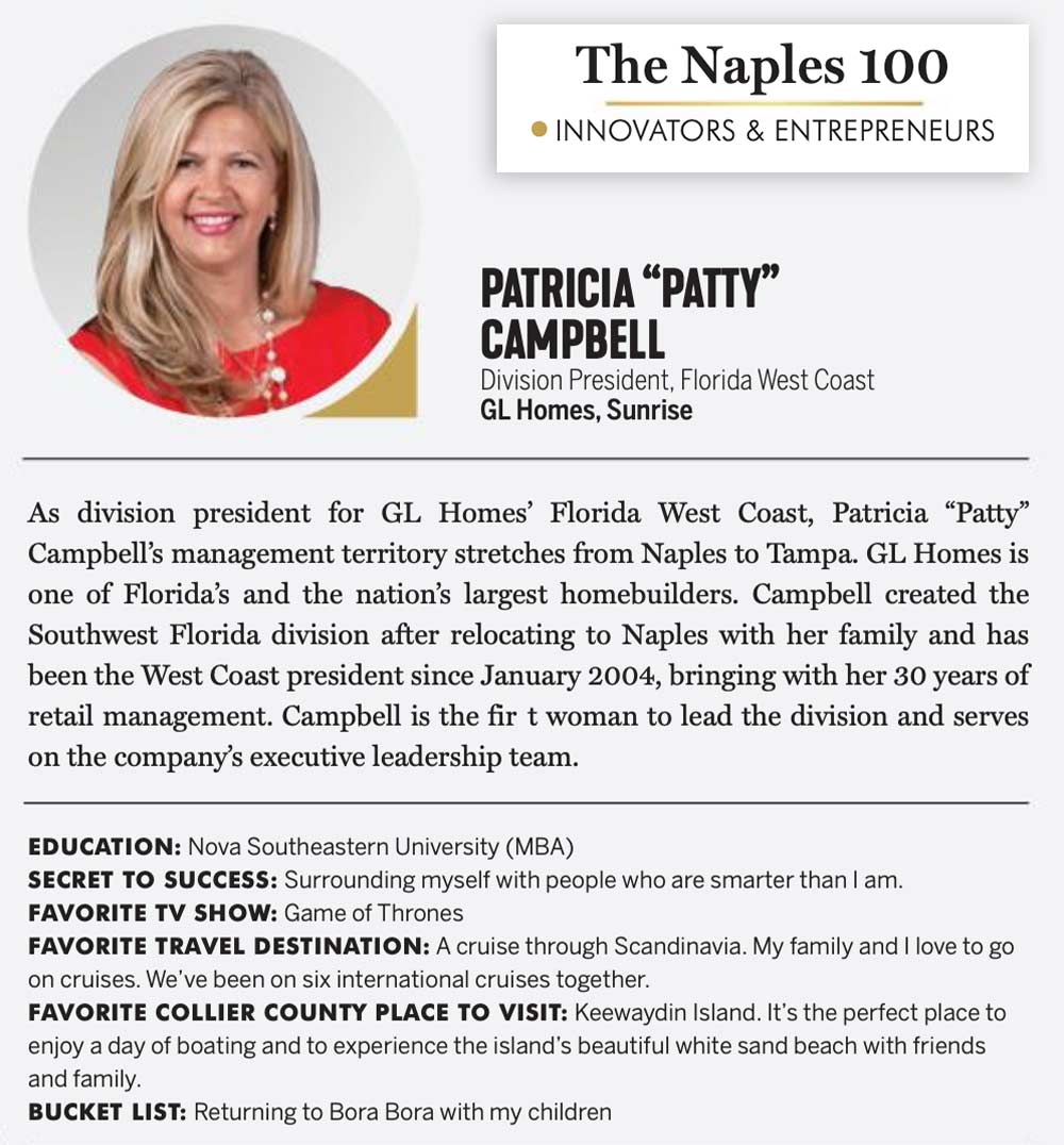 Patrica Campbell is profiled in The Naples 100 list of most Influential business leaders